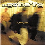 The Gathering - if_then_else