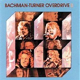 Bachman-Turner Overdrive - Bachman-Turner Overdrive II