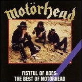 MotÃ¶rhead - Fistful Of Aces: The Best Of Motorhead