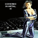Various artists - Covered In Metal - Volume 03