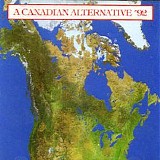 Various artists - A Canadian Alternative '92