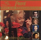 Diversen - PrivÃ©, Met uw operasterren