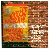 Artful Dodger - Artful Dodger - Re-Rewind