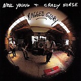 Neil Young & Crazy Horse - Ragged Glory