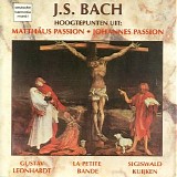 Diversen - Matthäus Passion - Johannes Passion, Hoogtepunten uit: