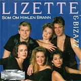 Lizette PÃ¥lsson & Bizzazz - Som om himlen brann
