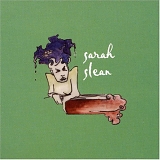 Sarah Slean - Sarah Slean