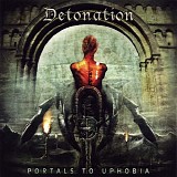 Detonation - Portals to Uphobia
