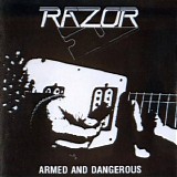 Razor - Armed And Dangerous