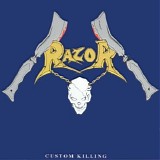 Razor - Custom Killing
