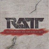 Ratt - Tell the World: The Very Best of Ratt