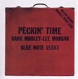 Hank Mobley & Lee Morgan - Peckin' Time