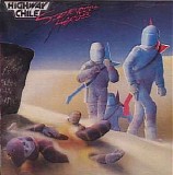 Highway Chile - Storybook Heroes / For The Wild And Lonely