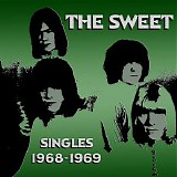 The Sweet - Singles 1968/1969
