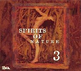 Various artists - Spirits Of Nature 3