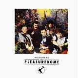 Frankie Goes to Hollywood - Welcome to the PleasuredomeT