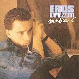 Eros Ramazzotti - Musica E