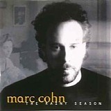 Marc Cohn - The Rainy Season