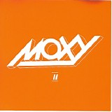 Moxy - Moxy II
