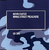 Manic Street Preachers - Kevin Carter