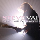 Steve Vai - Where The Wild Things Are