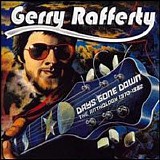 Gerry Rafferty - Days Gone By - The Anthology