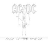 AC/DC - Flick Of The Switch