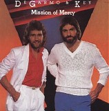 Degarmo & Key - Mission Of Mercy