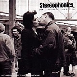 Stereophonics - Performance And Cocktails