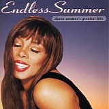Donna Summers - Endless Summer: Greatest Hits