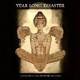 Year Long Disaster - Black Magic; All Mysteries Revealed