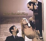 Peter Paul & Mary - The Very Best of Peter, Paul and Mary