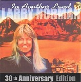Larry Norman - In Another Land - 30th Anniversary Edition