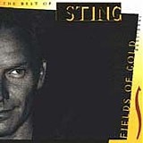 Sting - Fields Of Gold: The Best Of Sting (1984-1994)