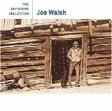 Joe Walsh - The Definitive Collection