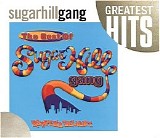 The Sugarhill Gang - The Best Of SugarHill Gang: Rapper's Delight