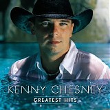 Kenny Chesney - Greatest Hits