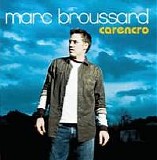 Marc Broussard - Carencro