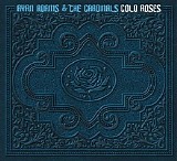 Ryan Adams - Cold Roses