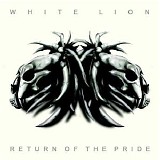 White Lion - Return Of The Pride