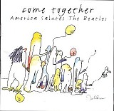 The Beatles - Come Together: America Salutes the Beatles