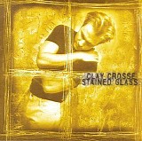 Clay Crosse - Stained Glass
