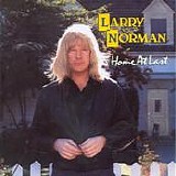 Larry Norman - Home at Last