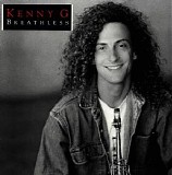 Kenny G - Breathless