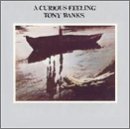 Tony Banks - A Curious Feeling