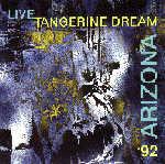 Tangerine Dream - Arizona Live '92
