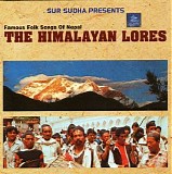 Diversen - The Himalayan Lores/Famous Folk Songs Of Nepal