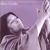 Mercedes Sosa - Misa Criolla