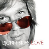 BjÃ¶rn Skifs - Love