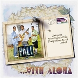 Pali - With Aloha